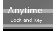 Anytime Lock and Key
